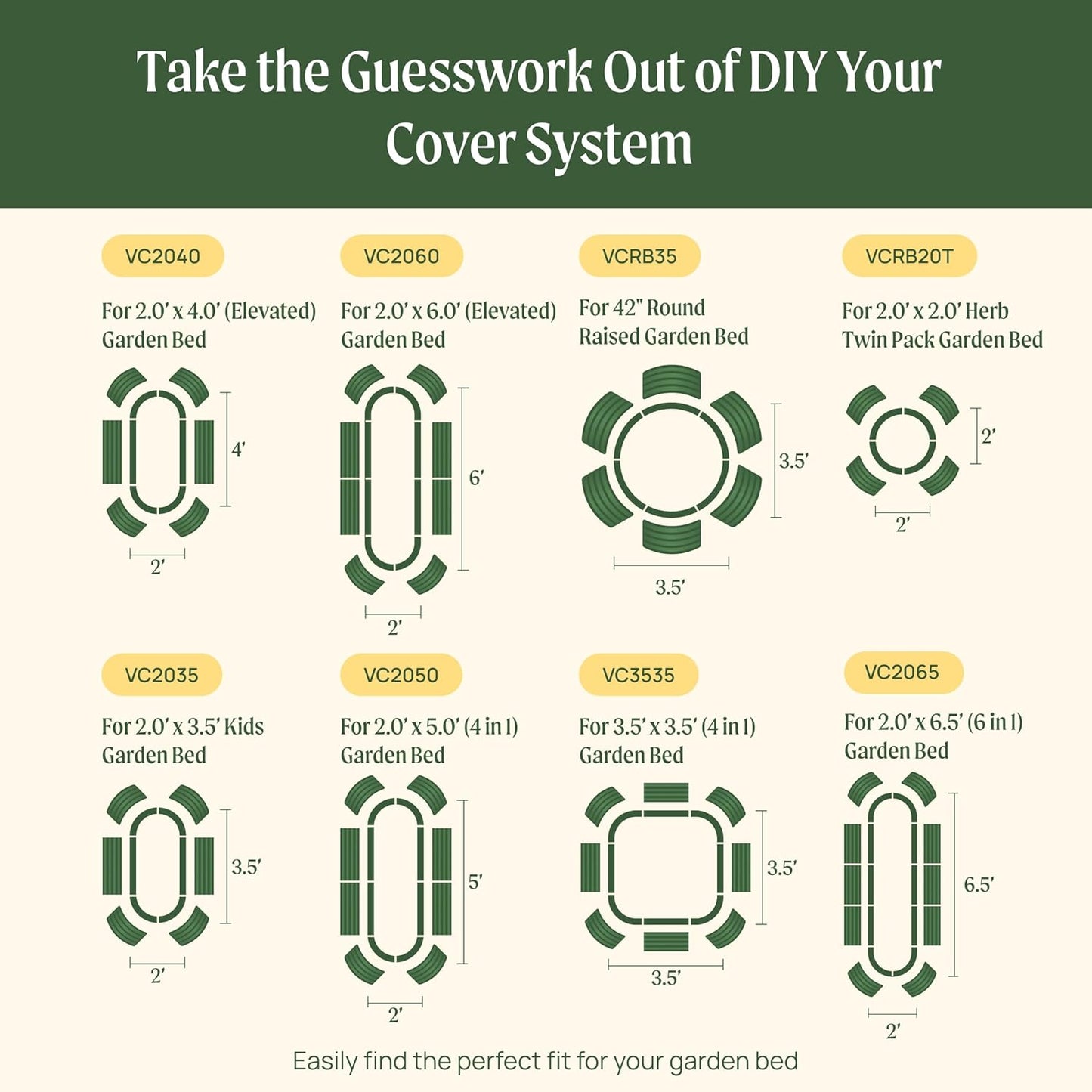 Vego garden Cover System for 3.5' x 6.5' (9 in 1) Garden Bed